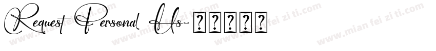 Request Personal Us字体转换